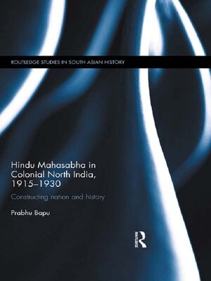 cover image of Hindu Mahasabha in Colonial North India, 1915-1930